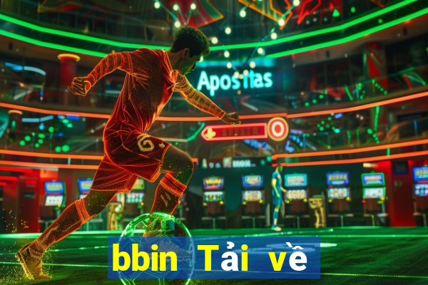 bbin Tải về chính thức