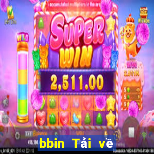 bbin Tải về chính thức