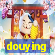 douying