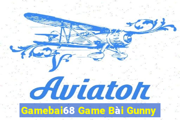 Gamebai68 Game Bài Gunny