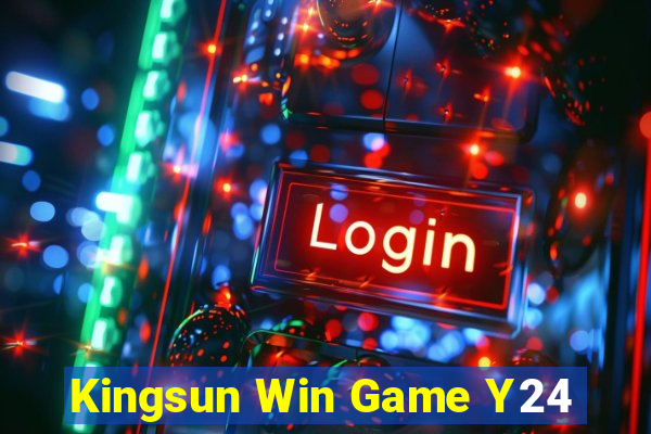 Kingsun Win Game Y24