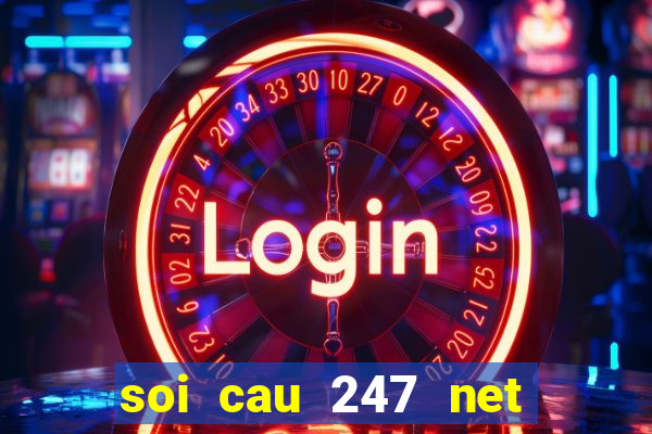 soi cau 247 net khung 3 ngay mien phi