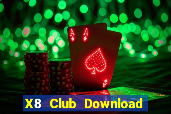 X8 Club Download Game Đánh Bài