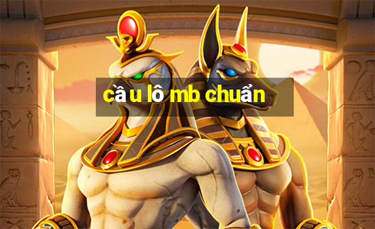 cầu lô mb chuẩn