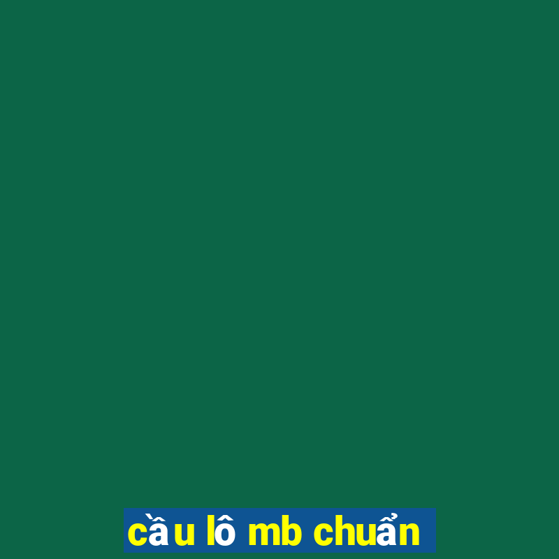 cầu lô mb chuẩn