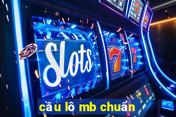 cầu lô mb chuẩn