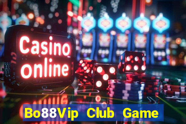 Bo88Vip Club Game Bài Mới