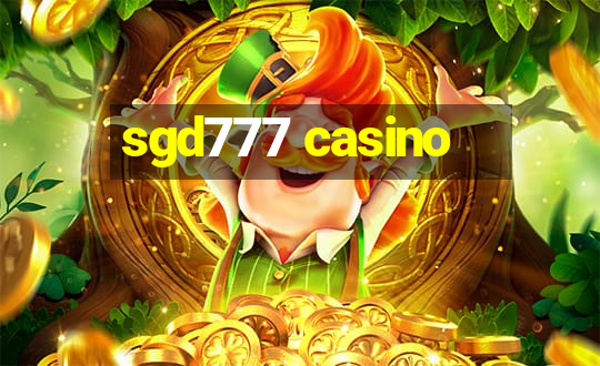 sgd777 casino