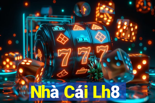 Nhà Cái Lh8