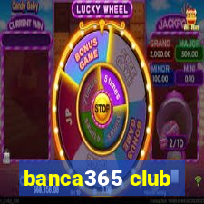 banca365 club