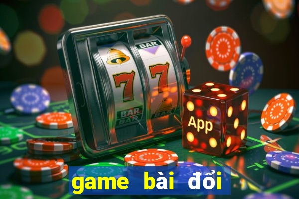 game bài đổi thưởng uy tín mtpc