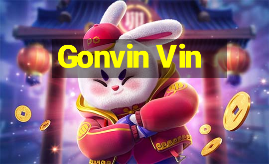 Gonvin Vin