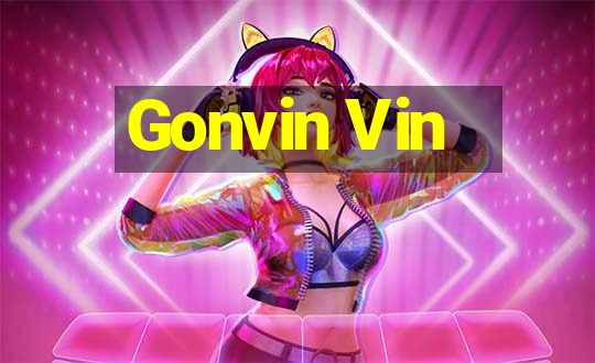 Gonvin Vin