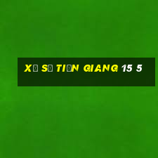 xổ số tiền giang 15 5