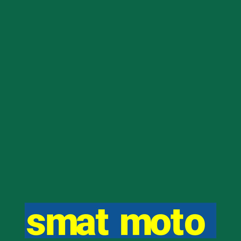 smat moto