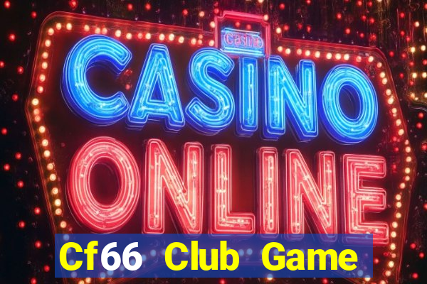 Cf66 Club Game Bài Poker Online