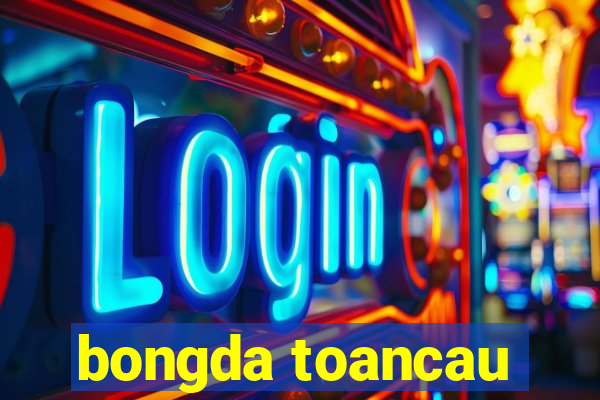 bongda toancau