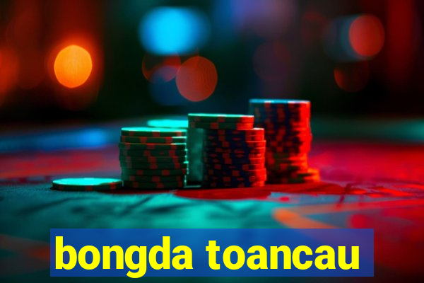 bongda toancau