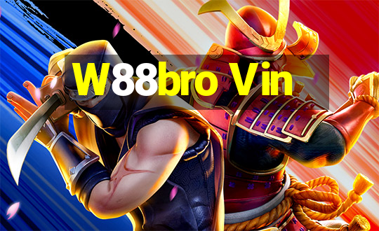 W88bro Vin