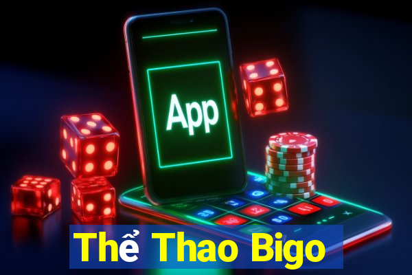 Thể Thao Bigo