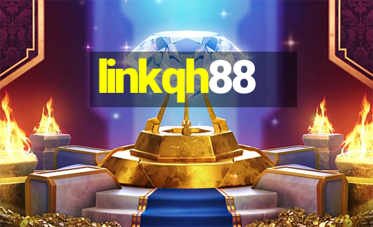 linkqh88