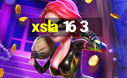 xsla 16 3