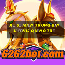 xổ số miền trung bình định quảng trị