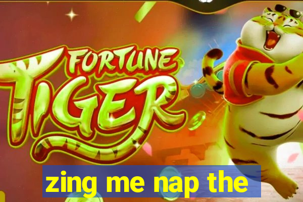 zing me nap the