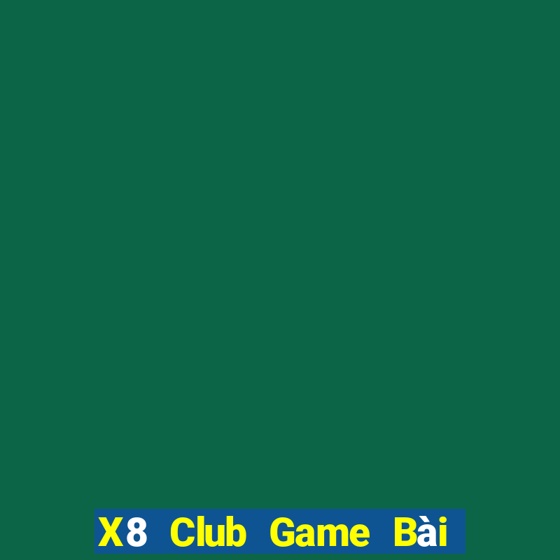 X8 Club Game Bài 3 Cây