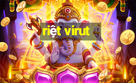 riệt virut