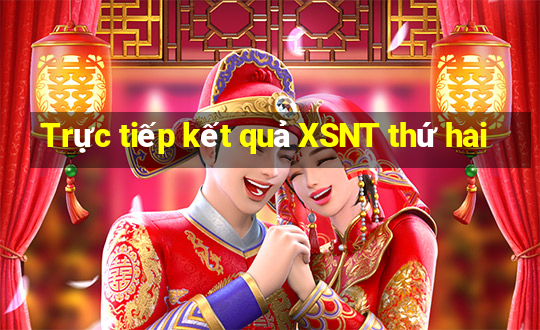 Trực tiếp kết quả XSNT thứ hai