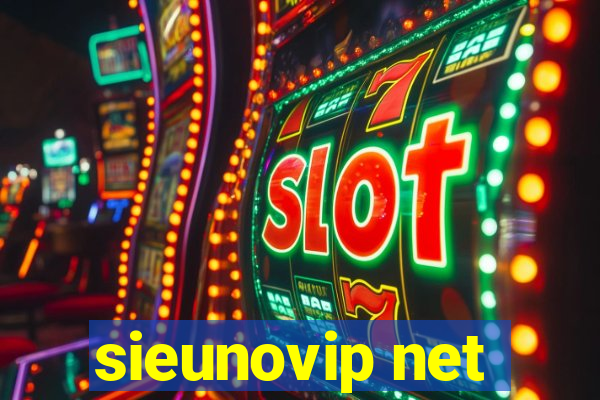 sieunovip net