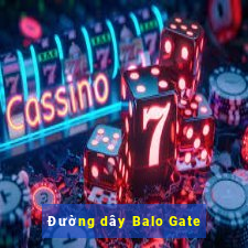 Đường dây Balo Gate