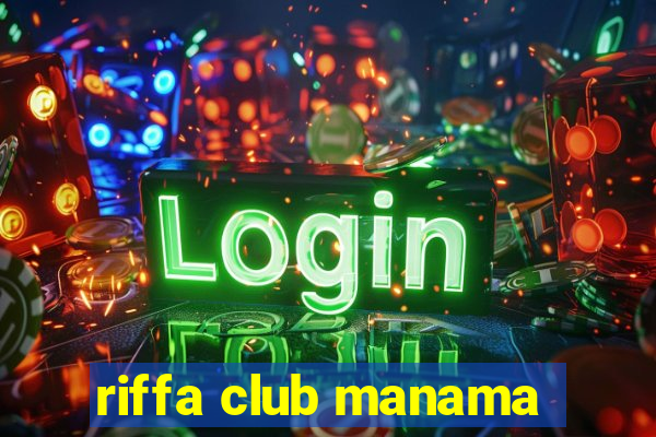 riffa club manama