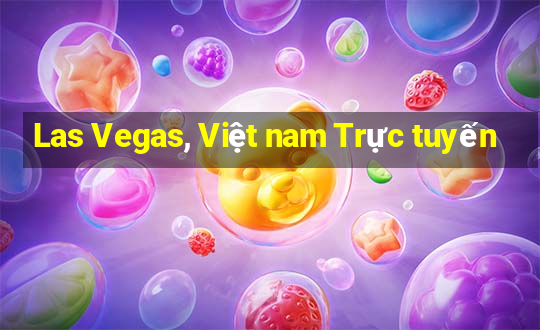 Las Vegas, Việt nam Trực tuyến