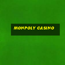 monpoly casino