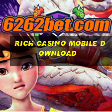 rich casino mobile download