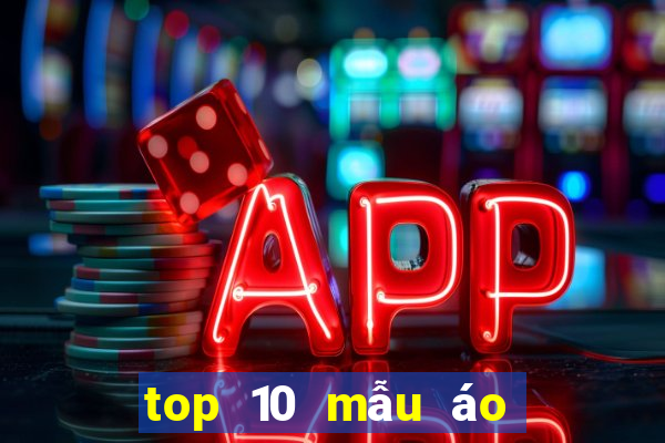 top 10 mẫu áo đá bóng đẹp nhất