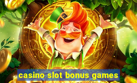 casino slot bonus games