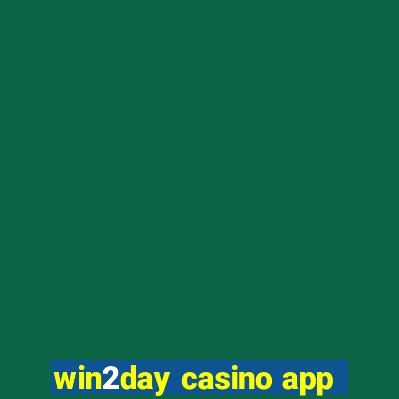 win2day casino app