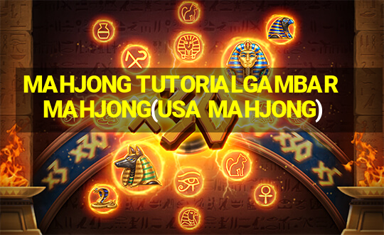 MAHJONG TUTORIALGAMBAR MAHJONG(USA MAHJONG)