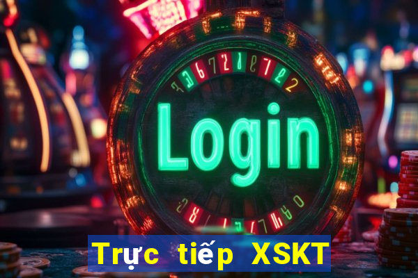 Trực tiếp XSKT ngày 10