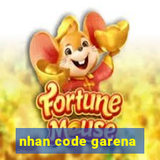 nhan code garena