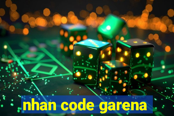 nhan code garena