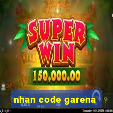 nhan code garena