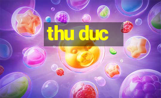 thu duc