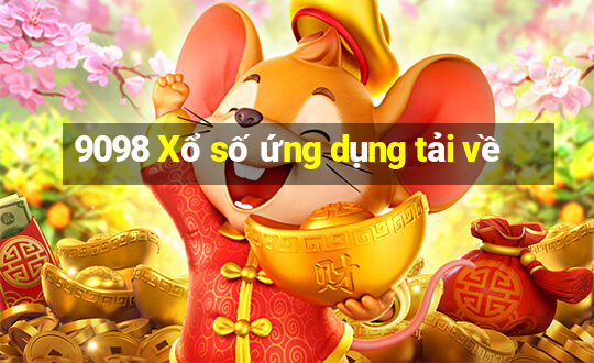 9098 Xổ số ứng dụng tải về