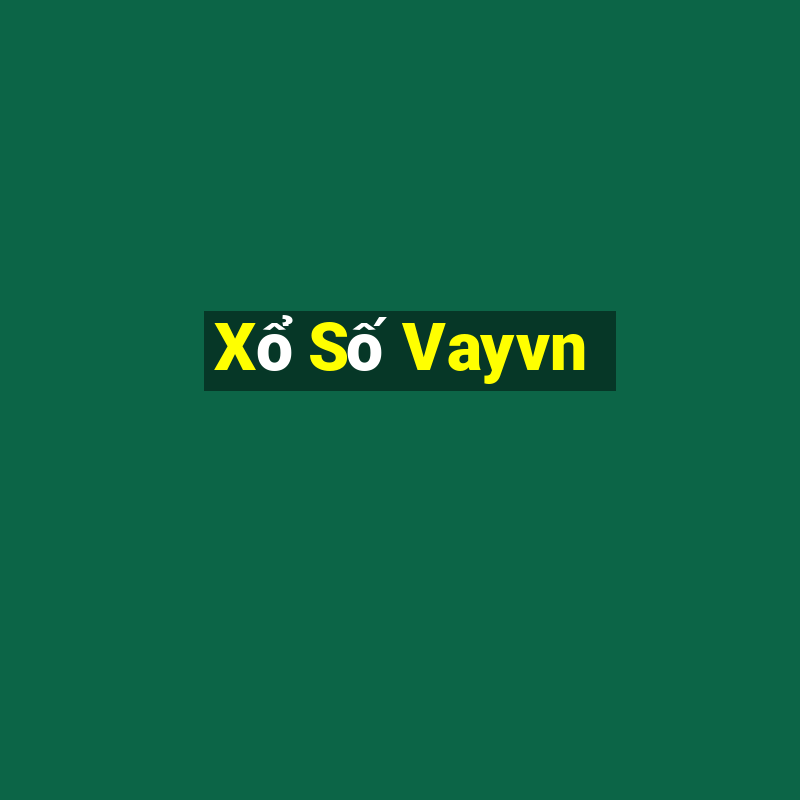 Xổ Số Vayvn