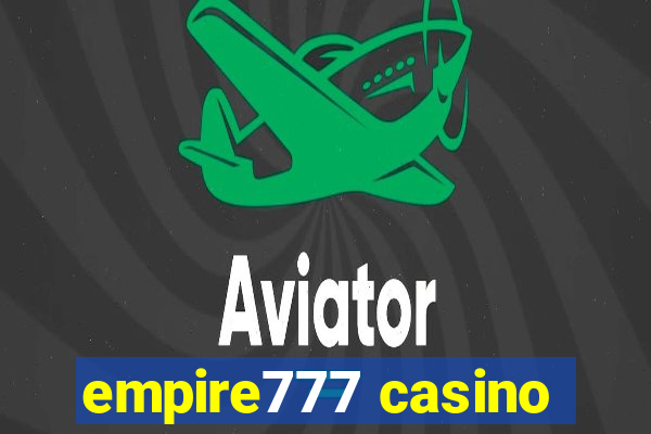 empire777 casino