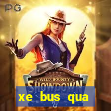 xe bus qua đường láng